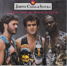 Johnny Clegg  Savuk - One 'Man One Vote - Used Vinyl Record 7 - Y5829z
