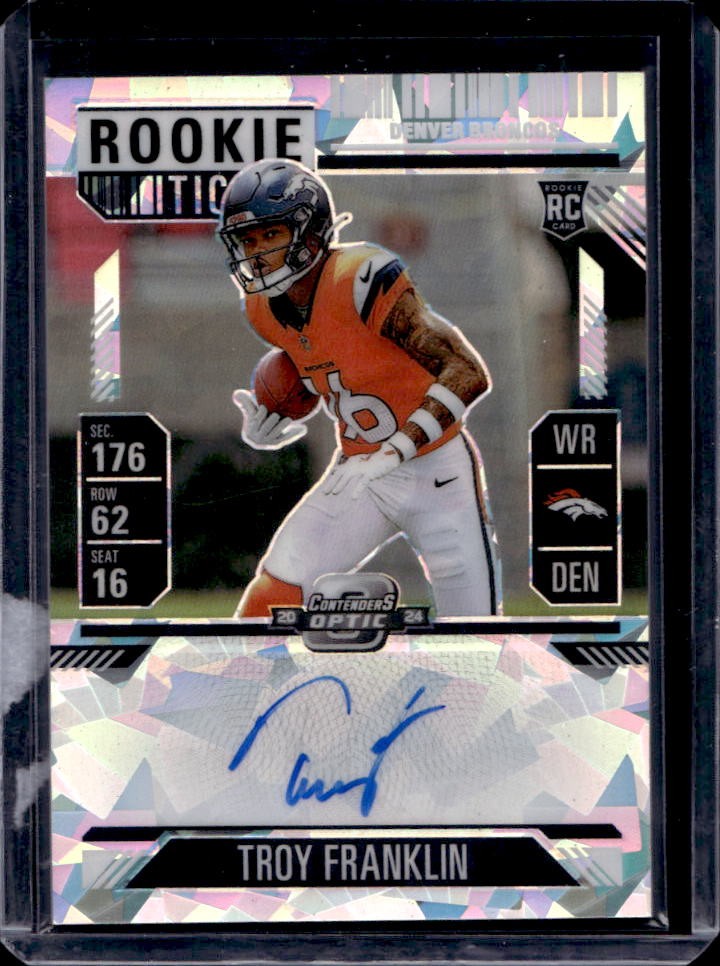 2024 Contenders Troy Franklin Rookie Ticket RPS Auto RC Cracked Ice #3/23