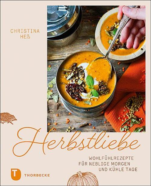Thumbnail - Herbstliebe | Christina Heß | Wohlfühlrezepte Für Neblige Morgen Und