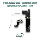 iPhone 15 Plus 128GB T-Mobile Logic Board Motherboard Replacement Clean
