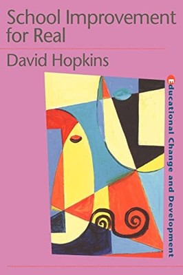 School Improvement for Real (Educati..., Hopkins, David