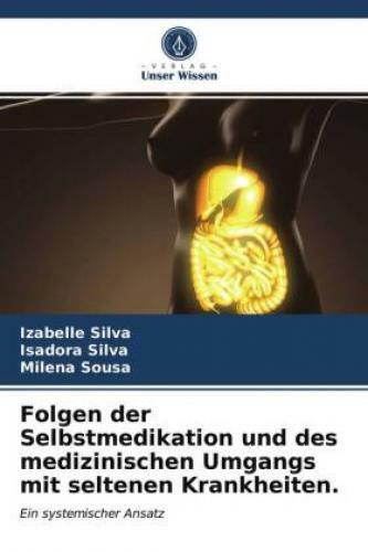 Thumbnail - Folgen Der Selbstmedikation Und Des Medizinischen Umgangs Mit Seltenen