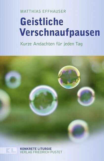 Thumbnail - Geistliche Verschnaufpausen | Buch | 9783791726601