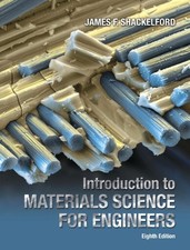 Introduction To Materials Science For Engineers   (James Shackelford)