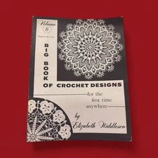Big Book of Crochet Designs by Hiddleson Volume 6 Lace Tatting SC 1960 vintage 