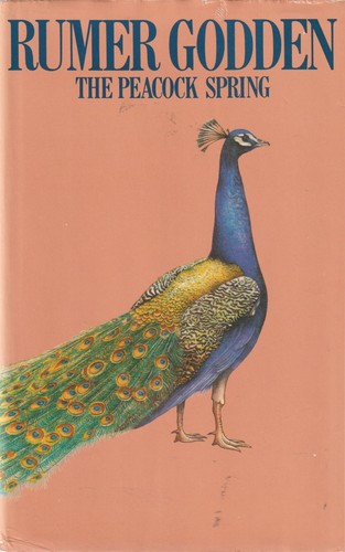 The Peacock Spring - Rumer Godden