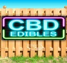 Cbd Edibles Advertising Vinyl Banner Flag Sign Many Sizes Available Usa