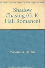Shadow Chasing (G K Hall Large Print Romance Series)