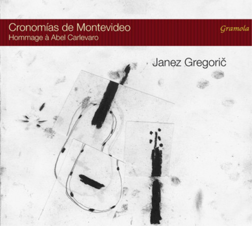 Янез Грегорик Крономиас Де Монтевидео: Альбом Hommage À Abel Carlevaro (CD)