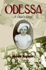 Odessa a Child's Story 9781425928087 by Norma Register Paperback