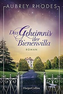 Das Geheimnis der Bienenvilla von Rhodes, Aubrey | Buch | Zustand gut