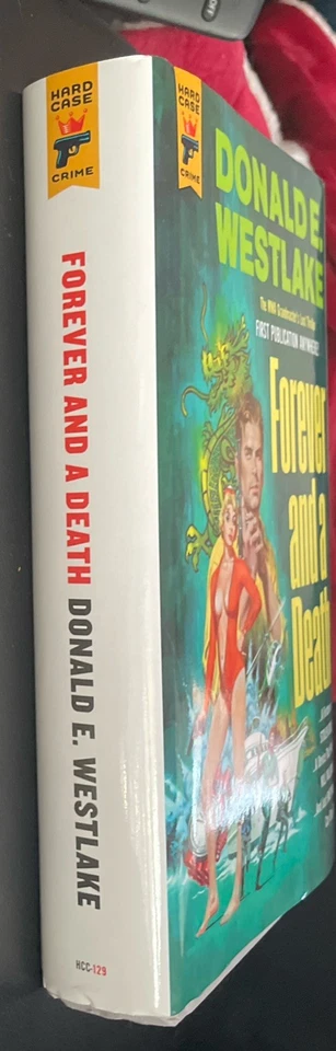 Donald Westlake Forever And A Death Hard Case Crime HC James Bond Excellent - Image 2 of 4