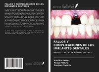 Vartika Verma (U. A.) | Fallos Y Complicaciones DE LOS Implantes Dentales | Buch