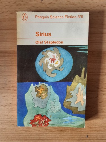 Sirius by Olaf Stapledon - Penguin 1964 - C.20
