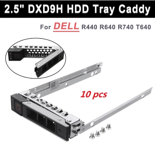 10 Stück 2,5-Zoll SAS SATA Festplatten Caddy DXD9H für Dell R640 R740 R740xd G14