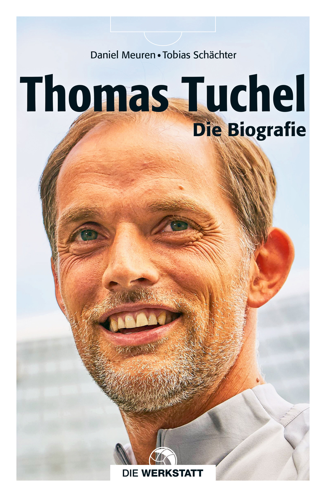 Thumbnail - Thomas Tuchel: Die Biografie, Daniel Meuren, Tobias Schächter