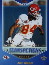 NFL 257 Joe Horn New Orleans Saints Topps 2000 Transactions