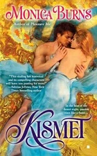 Kismet - Paperback, by Burns Monica - Good