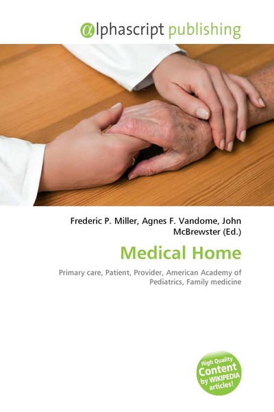 Frederic P. Miller (U. A.) | Medical Home | Taschenbuch | Englisch (2026)-image