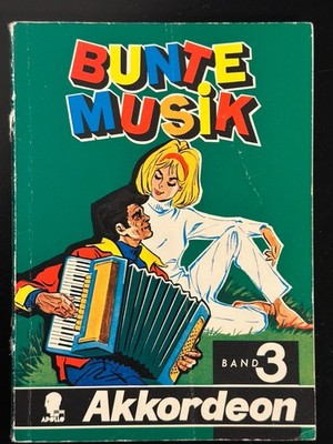 Noten - Bunte Musik - Band 3 - Apollo - Akkordeon Klavier