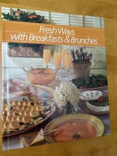 Fresh Ways with Breakfasts and Brunches by Time-Life-Books Great Condition