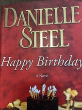 Happy Birthday by Danielle Steel (2011, Hardcover)
