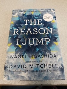 the reason i jump by naoki higashida the reason i jump by naoki higashida