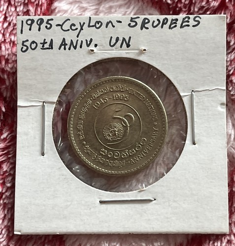 CEYLON 1995 5 RUPEES "50th Anniversary United Nations" VERY NICE CONDITION LG - Picture 3 of 3