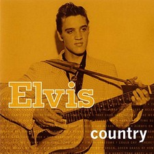 Elvis Country by Elvis Presley [Audio CD]