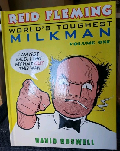 Reid Fleming World’s Toughest Milkman book David Boswell OOP Canadia Underground - Picture 1 of 4