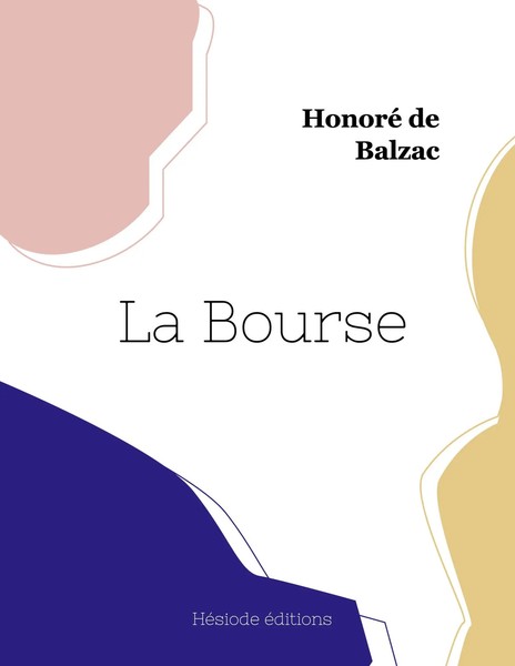 Honoré De Balzac | La Bourse | Taschenbuch | FranzöSisch (2022)-image