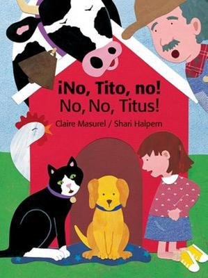 iNo, Tito, No! - No, No, Titus! Picture Book Claire Masurel
