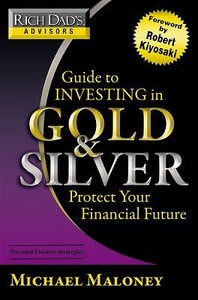 Investing-in-Gold-and-Silver-Protect-Your-Financial-Future-by-Michael-Maloney