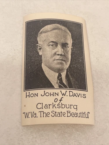 John W Davis Clarksburg WV Paper Sticker 1924 Presidential Candidate