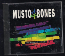 Musto and Bones - The Future Is Ours CD