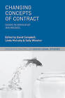 Changing Concepts of Contract: Essays in Honour of Ian Macneil by Palgrave Macmillan (Hardback, 2013)
