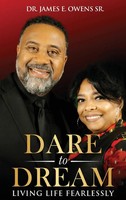 James E. Owens | Dare To Dream | Buch | Englisch (2023) | Living Life Fearlessly