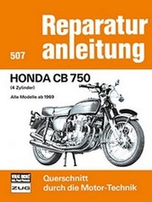 WERKSTATTHANDBUCH REPARATURANLEITUNG WARTUNG 507 HONDA CB 750 (4 ZYLINDER)