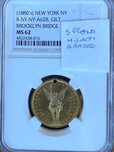 (1880'S)  NEW YORK   RULAU  NY-NY-A62B, GILT    BROOKLYN BRIDGE   NGC MS 62