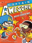 Captain Awesome: Captain Awesome vs. Nacho Cheese Man 2 by Stan Kirby (2012, Paperback)