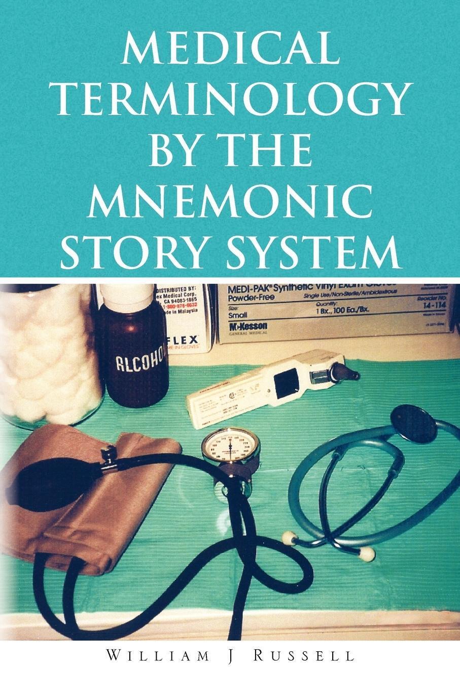 Thumbnail - William J. Russell | Medical Terminology By The Mnemonic Story System