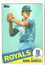 MARK GUBICZA KANSAS CITY ROYALS #127 - TOPPS NM-MT 1985