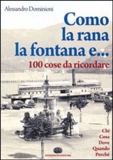 Bücher Alessandro Dominioni - Como, La Rana, La Fontana E... 100 Dinge zum Erinnern