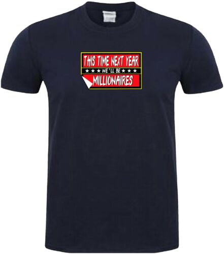 ONLY FOOLS AND HORSES T-SHIRT diesmal nächstes Jahr schön jubbly - Bild 5 von 24