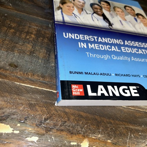 Understanding Assessment in Medical Education Through Quality Assurance - Picture 2 of 3