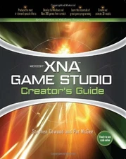 Microsoft XNA Game Studio Creators Guide: An Introduction to XNA