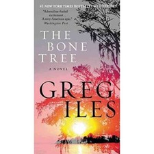 The Bone Tree: 5 (Penn Cage), Iles, Greg