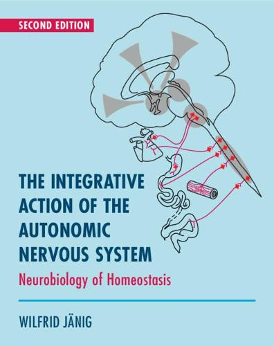Integrative Wirkung Autonomes Nervensystem Neurobiologie Homöosta… 9781108478632 - Bild 1 von 1