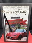 60TH DAD BIRTHDAY CARD  9" X6 " LARGE VERSE AGE 60 SIXTY SPECIAL CAR