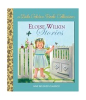 Eloise Wilkin Stories (little Golden Book Treasury) Free Shipping Eloise Wilkin Stories (little Golden Book Treasury) Free Shipping